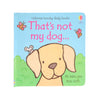 FIONA WATT & RACHEL WELLS That's Not My Dog cover
